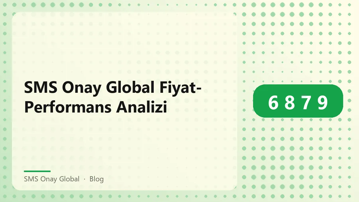 SMS Onay Global ile maliyet ve performans analizi yapılırken kullanılan grafik