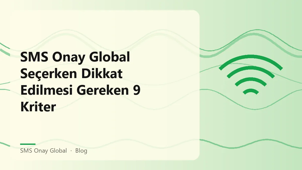 SMS Onay Global hizmeti ile ilgili bilgilendirici görsel.